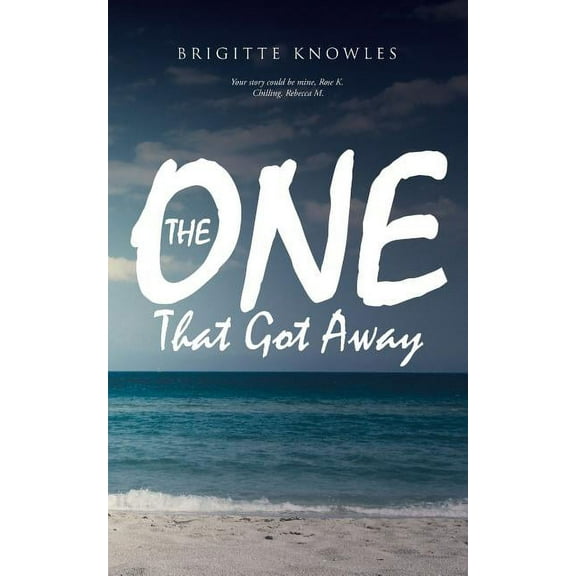 The One That Got Away