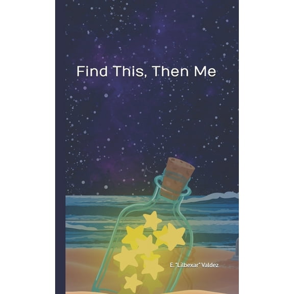 Find This, Then Me, (Paperback)