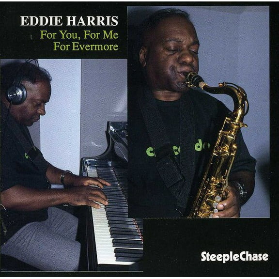 Eddie Harris - For You for Me for Everyone - Music & Performance - CD
