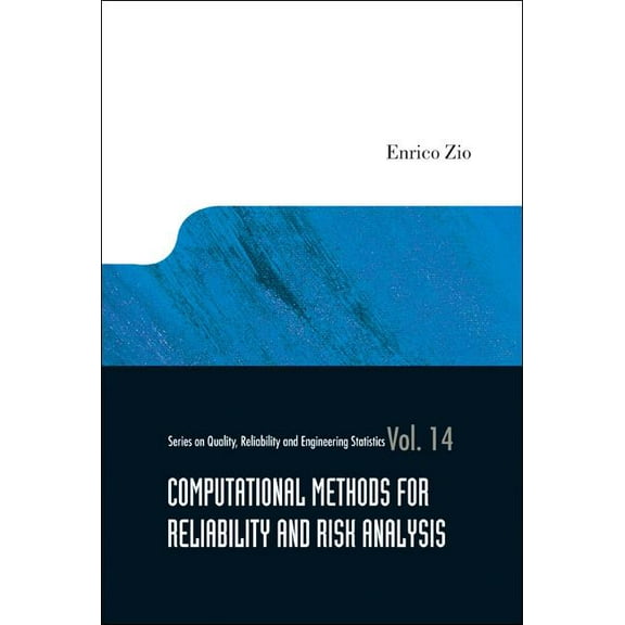 Quality, Reliability and Engineering Sta Computatl Methods for Reliability &(V14), Book 14, (Hardcover)