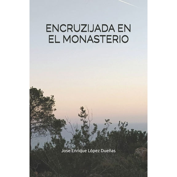 Encruzijada En El Monasterio (Paperback)