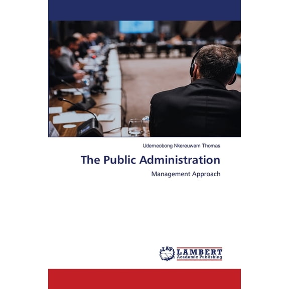 The Public Administration, (Paperback)