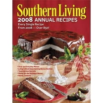 Pre-Owned Southern Living 2008 Annual Recipes: Every Single Recipe from 2008 (Hardcover) 0848732359 9780848732356