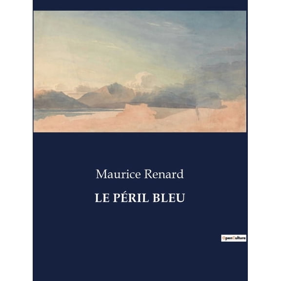 Le Péril Bleu (Paperback)