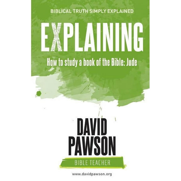 EXPLAINING How to study a book of the Bible: Jude, (Paperback)