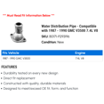thumbnail image 2 of Water Distribution Line - Compatible with 1987 - 1990 GMC V3500 7.4L V8 1988 1989, 2 of 2