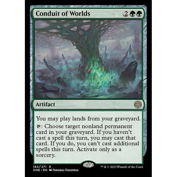 MtG Phyrexia: All Will Be One Rare Conduit of Worlds #163