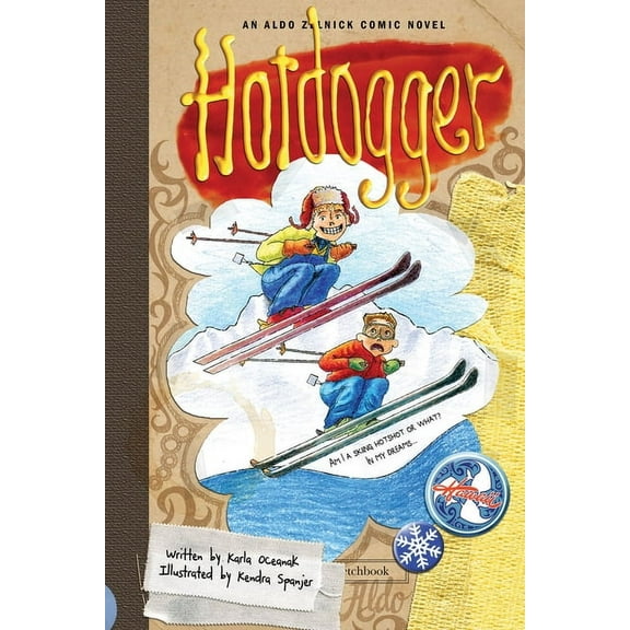 Aldo Zelnick Comic Novel Hotdogger: Book 8, Book 8, (Hardcover)