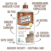 Quick Shine Hardwood Floor Luster, Pfas-Free Formula Floor Polish with Plant-Derived Carnauba 27 fl oz