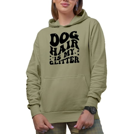 Dog Hair Is My Glitter Pet Mom Dad or Owner Quote Groovy Retro Wavy Text Merch Gift Sand Hooded Sweatshirt or Hoodie 2XL