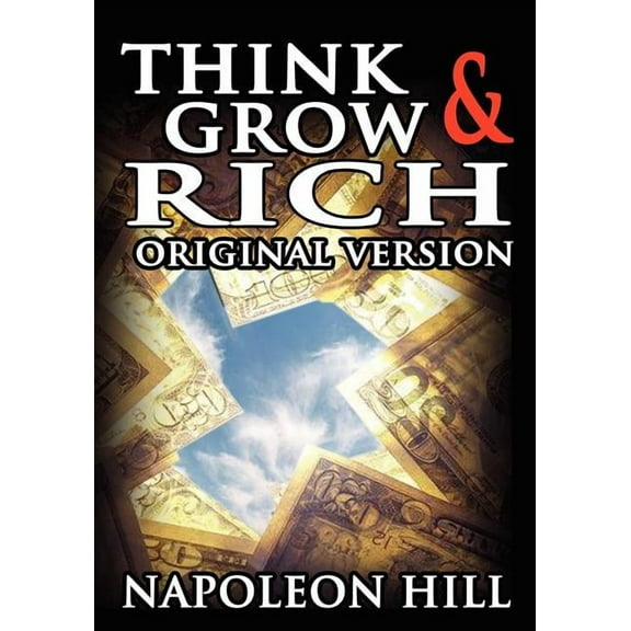 Think and Grow Rich: The Original Version (Paperback)