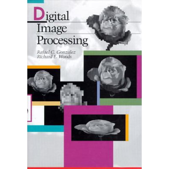 Pre-Owned Digital Image Processing (Hardcover) 0201508036 9780201508031