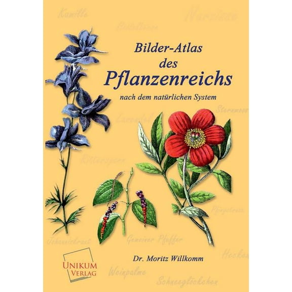 Bilder-Atlas Des Pflanzenreichs (Paperback)
