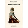 thumbnail image 1 of EL NERVIO OPTICO ANAGRAMA MARIA GAINZA, 1 of 2