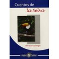 thumbnail image 1 of CUENTOS DE LA SELVA Epoca HORACIO QUIROGA, 1 of 1