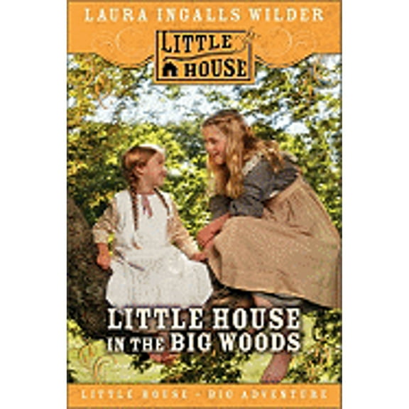 Pre-Owned Little House in the Big Woods (Paperback) 0060885378 9780060885373
