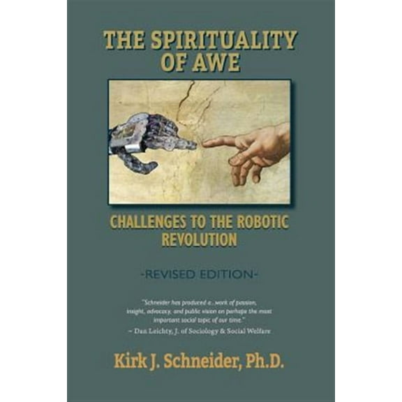 Spirituality of Awe (Revised Edition): Challenges to the Robotic Revolution (Paperback)