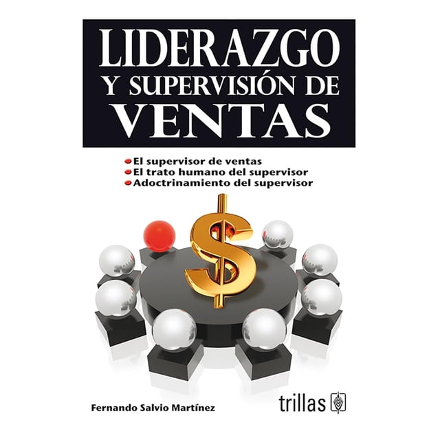 Liderazgo Y Supervisión De Ventas