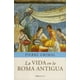 thumbnail image 1 of LA VIDA EN LA ROMA ANTIGUA PAIDOS MEXICO Pierre Grimal, 1 of 2