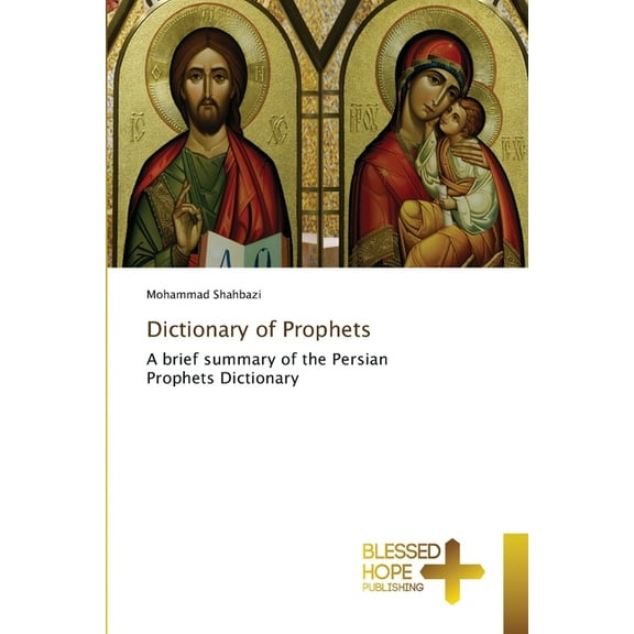 Dictionary of Prophets, (Paperback)