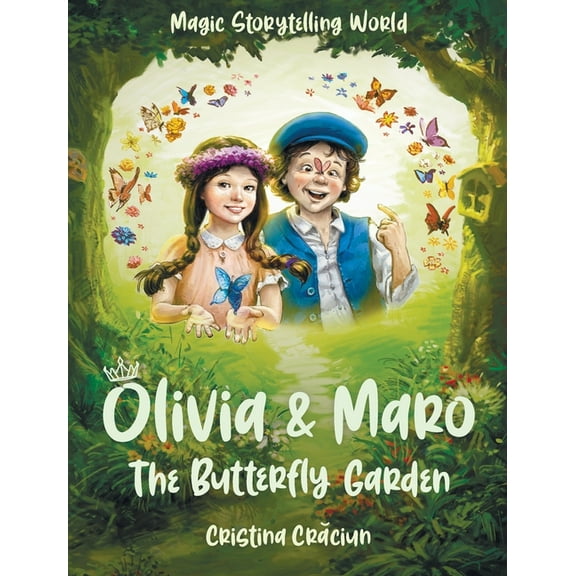 Olivia & Maro: The Butterfly Garden (Hardcover)