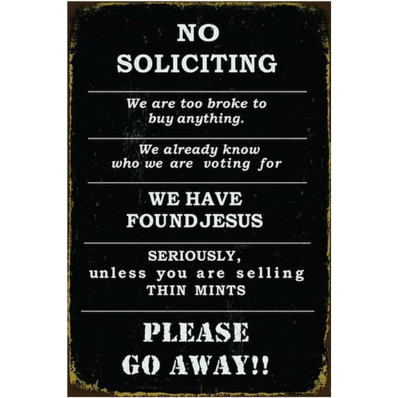 Funny No Soliciting Sign, Metal Warning Tin Signs, Please Go away, Yard Sign 8 X 12 Inches