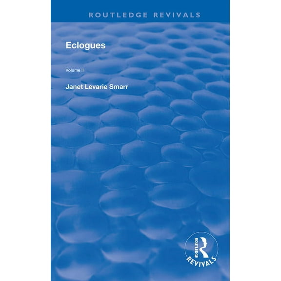 Routledge Revivals Eclogues, (Paperback)