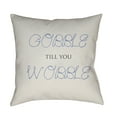 thumbnail image 1 of Gobble Till You Wobble 20 x 20 x 4 Throw Pillow, 1 of 2