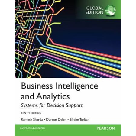 Pre-Owned Business Intelligence and Analytics: Systems for Decision Su (Paperback) 1292009209 9781292009209