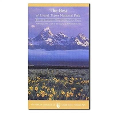 The Best of Grand Teton National Park (Paperback)