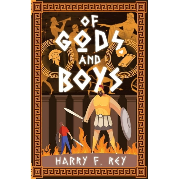 Of Gods and Boys, (Paperback)