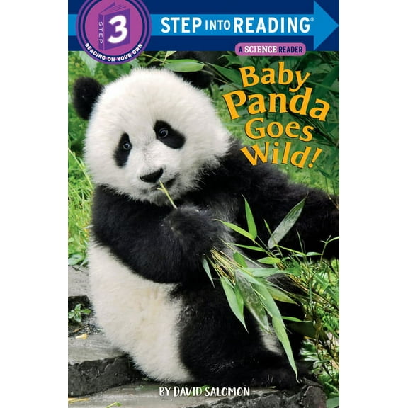 Step Into Reading Baby Panda Goes Wild!, (Paperback)