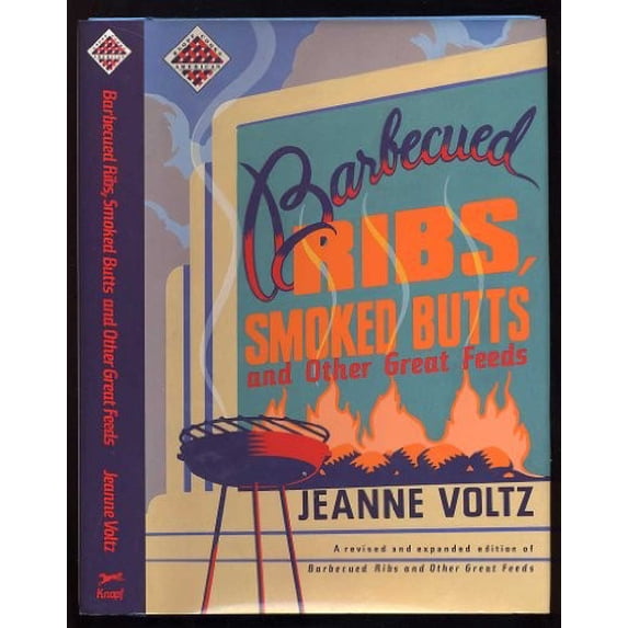 Pre-Owned Barbecued Ribs, Smoked Butts and Other Great Feeds (Knopf Cooks American) Hardcover