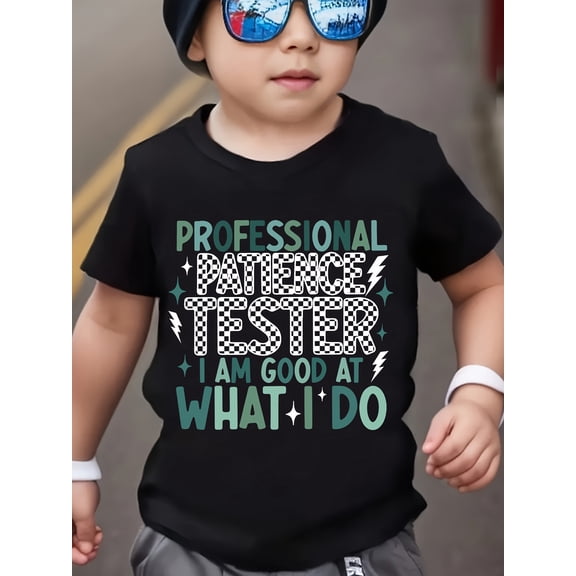 children’s wear Retro Funny Professional Patience Tester Graphic T-Shirt for Kids and Toddlers, Cute Sarcastic Saying Boys and Girls Short Sleeve Fashion Tee
