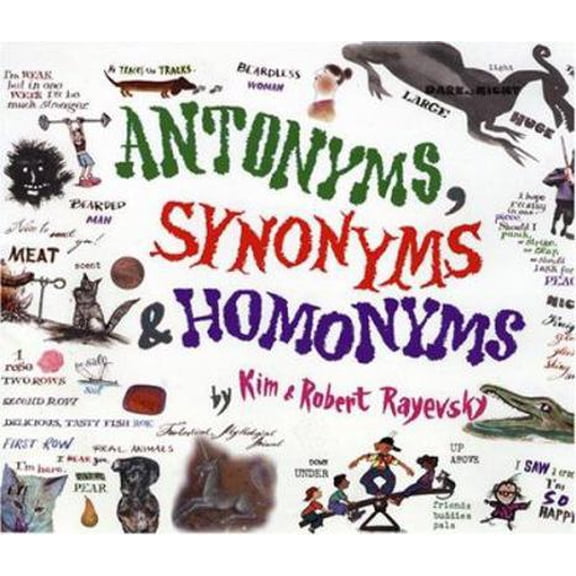 Pre-Owned Antonyms, Synonyms & Homonyms (Hardcover) 0823418898 9780823418893