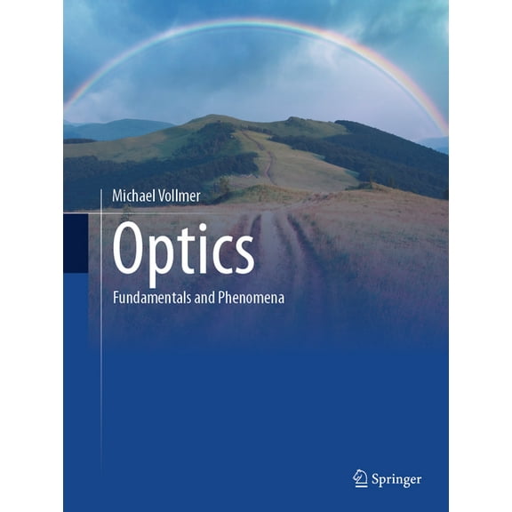 Optics: Fundamentals and Phenomena, (Hardcover)