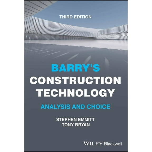 Barry's Construction Technology: Analysis and Choice, (Paperback)