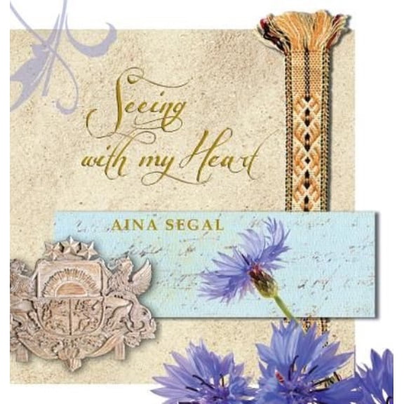 Seeing with My Heart