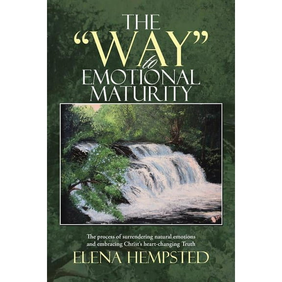 The "Way" to Emotional Maturity