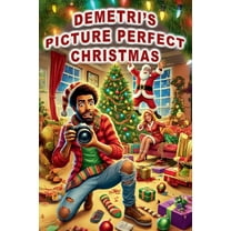 Demetri's Picture Perfect Christmas, (Paperback)