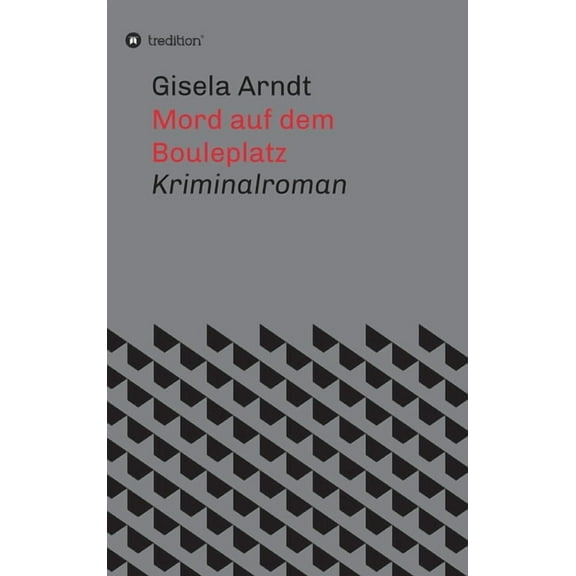 Mord auf dem Bouleplatz (Hardcover)
