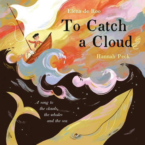To Catch a Cloud, (Hardcover)