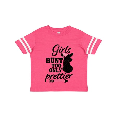 

Inktastic Hunting Girls Hunt Too Only Prettier with Doe and Arrow Gift Toddler Toddler Girl T-Shirt