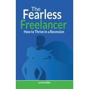 The Fearless Freelancer (Paperback)