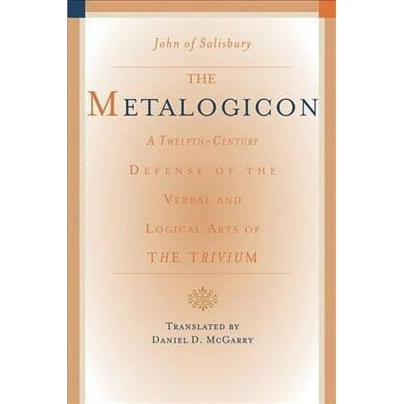 The Metalogicon (Paperback)