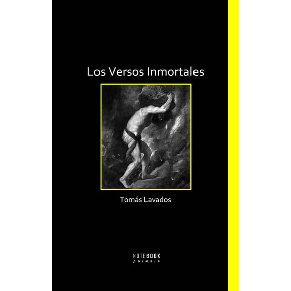 Los Versos Inmortales (Paperback) by Luis Cruz-Villalobos, Pablo Corro Penjean, Tomás Lavados
