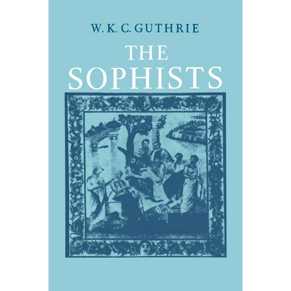 Fifth-Century Enlightenment The Sophists, Book 1, (Paperback)