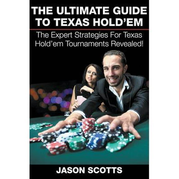 The Ultimate Guide To Texas Hold'em (Paperback)