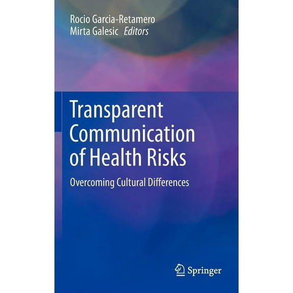 Transparent Communication of Health Risks: Overcoming Cultural Differences, (Hardcover)