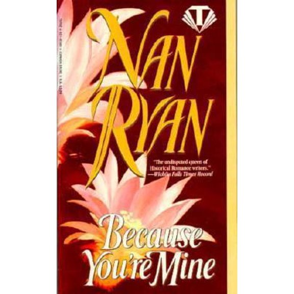 Pre-Owned Because You're Mine (Unknown) 0451405951 9780451405951